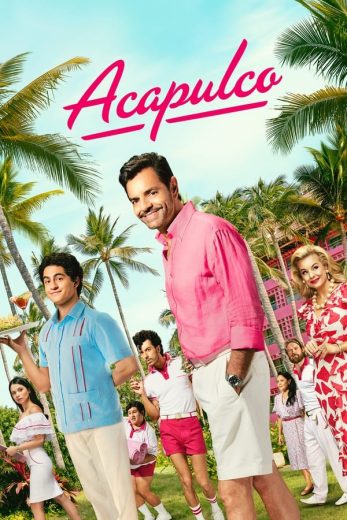 مسلسل Acapulco الموسم الثالث الحلقة 2 مترجمة