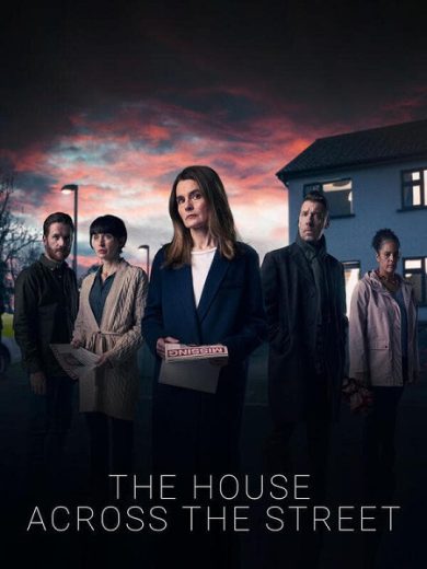 مسلسل The House Across the Street الحلقة 4 الاخيرة مترجمة