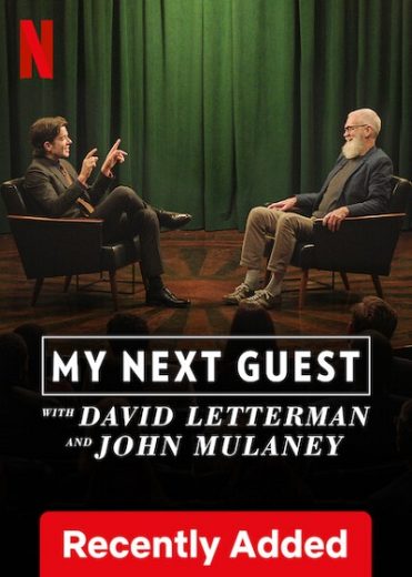 مشاهدة فيلم My Next Guest with David Letterman and John Mulaney 2024 مترجم