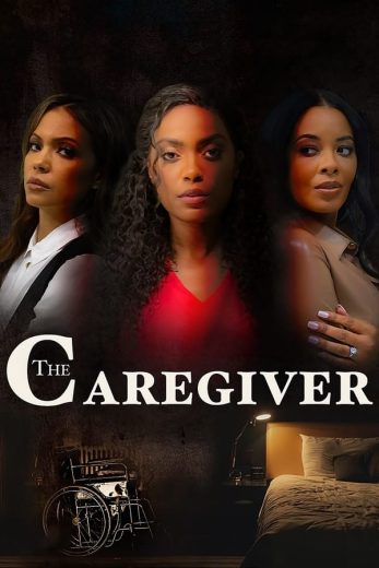 مشاهدة فيلم The Caregiver 2024 مترجم